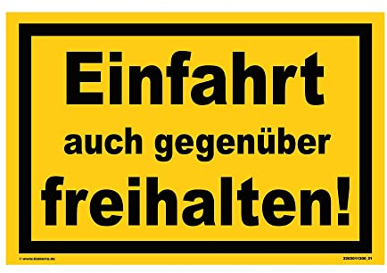 Einfahrt freihalten Schild – robustes Parkplatzschild aus Kunststoff (20 x 30 cm)