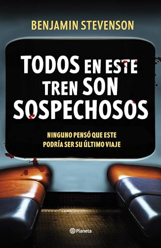 Todos en este tren son sospechosos (Planeta Internacional)