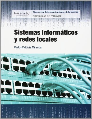 Sistemas informáticos y redes locales (Electricidad y Electrónica)