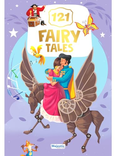 121 Fairy Tales - Illustrated Story Book for kids - English short stories with Colourful Pictures - Best Bedtime children stories For younger children | The Book Tree Books
