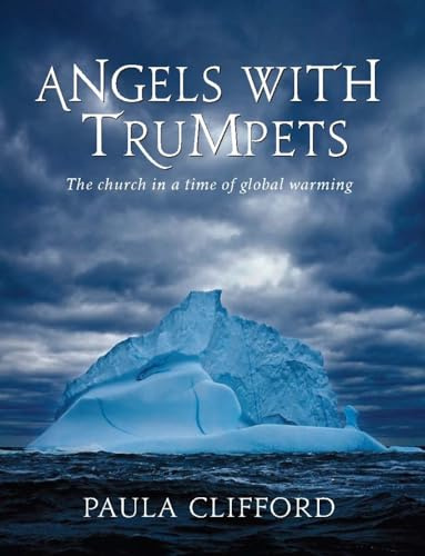 Angels with Trumpets: The Church in a Time of Global Warming
