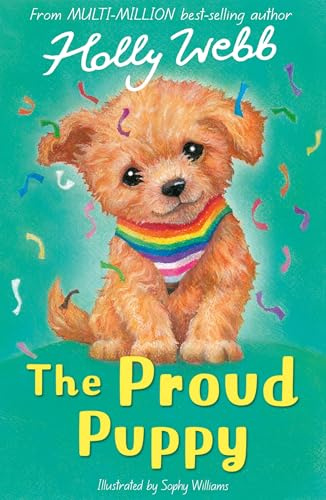 The Proud Puppy (Holly Webb: Animal Stories)