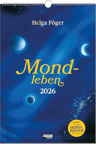 Mondleben 2026: Der große Wandkalender – Mit farbigem Mond-Jahresplaner als Poster zum Herausnehmen – 33,0 x 48,5 cm
