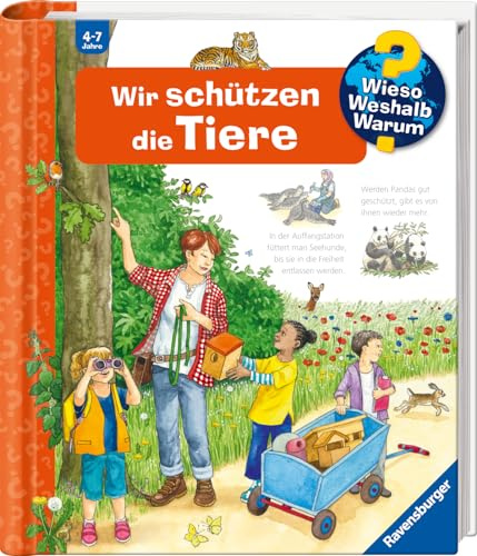 Wieso? Weshalb? Warum?, Band 43 - Wir schützen die Tiere (Sachbuch ab 4 Jahre - mit Klappen) (Kernreihe, 43)