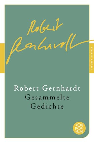 Gesammelte Gedichte: 1954 - 2006 (Fischer Klassik)