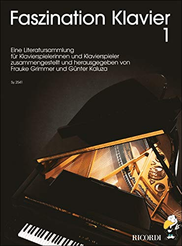 Faszination Klavier - Band 1 | Klavierstücke für Fortgeschrittene | Piano Notenbuch mit 55 klassischen Stücken vom Barock bis zum 20. Jahrhundert | Klaviernotenbuch mit Anmerkungen zum Klavier lernen