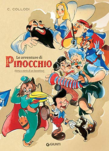Le avventure di Pinocchio: Storia e storie di un burattino