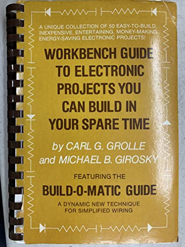 Title: Workbench guide to electronic projects you can bui