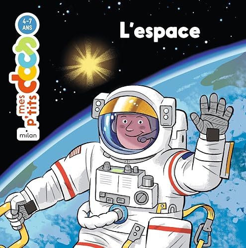 MES P'TITS DOCS - L'Espace - Dès 4 ans