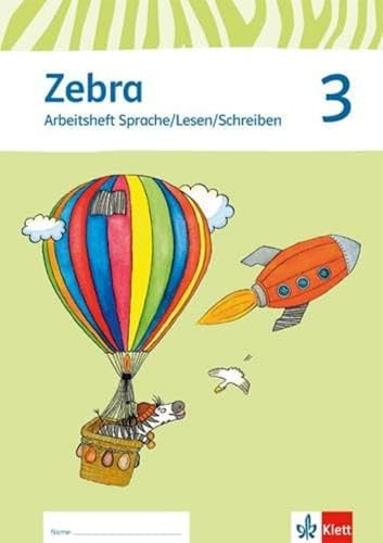 Zebra 3: Trainingsheft Sprache/Lesen/Schreiben Klasse 3 (Zebra. Ausgabe ab 2011)