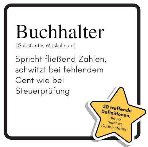 Buchhalter: Spricht fließend Zahlen, schwitzt bei fehlendem Cent wie bei Steuerprüfung. Das lustige Geschenkbuch für Mann, Frau, Kollege, Freund zu Geburtstag, Weihnachten