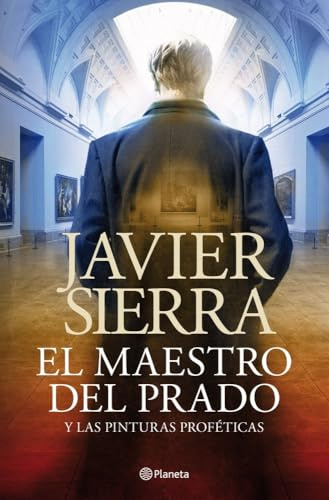 El maestro del Prado y las pinturas proféticas