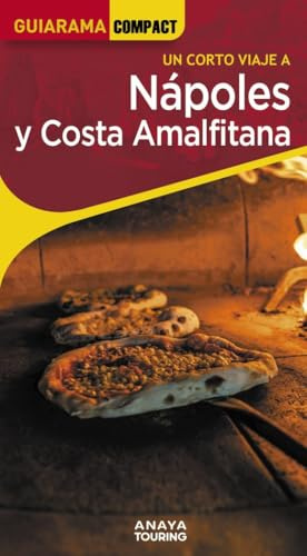 Nápoles y Costa Amalfitana (GUIARAMA COMPACT - Internacional)