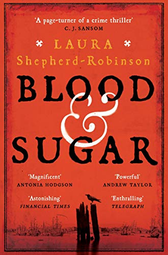 Blood & Sugar: Award-Winning Historical Crime from the Author of The Square of Sevens