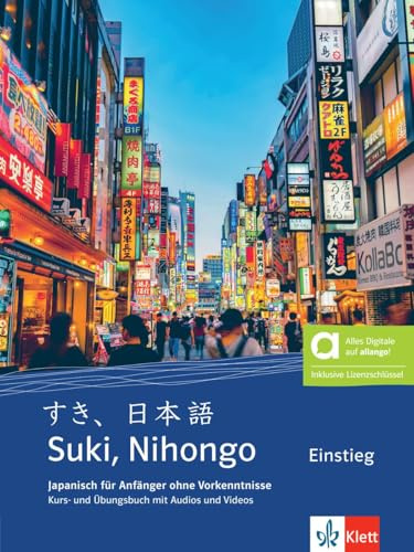 Suki, Nihongo A1 Einstieg – Hybride Ausgabe allango: Japanisch für Lernende ohne Vorkenntnisse. Kurs- und Übungsbuch mit Audios und Videos inklusive Lizenzschlüssel allango (24 Monate)
