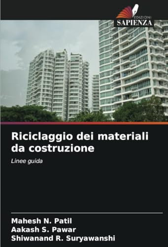 Riciclaggio dei materiali da costruzione: Linee guida