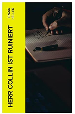 Herr Collin ist ruiniert