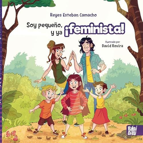 Soy pequeño, y ya ¡feminista! (MEVES)