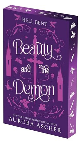 Beauty and the Demon: Deluxe Limited Edition (Hell Bent)