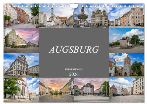 Augsburg Impressionen (Wandkalender 2026 DIN A4 quer), CALVENDO Monatskalender: Eine farbenprächtige Fotoreise durch Augsburg (CALVENDO Orte)