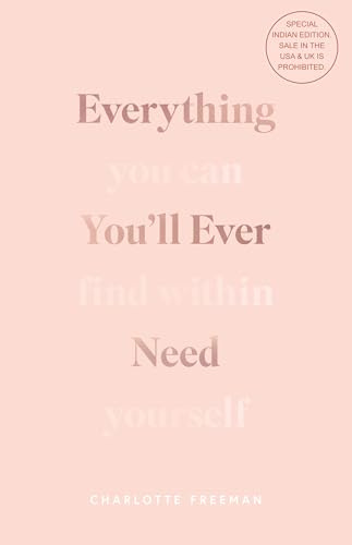 Everything You’ll Ever Need: You Can Find Within Yourself (English)