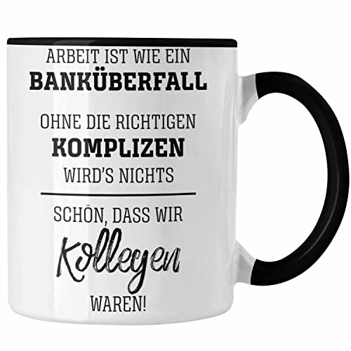 Trendation - Jobwechsel Tasse Geschenk für Kollegen Kollegin Abschied Abschiedsgeschenk Neuer Job Kaffeetasse Geschenkidee (Schwarz)