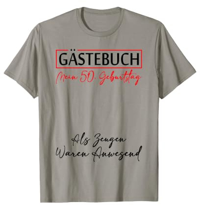 Gästebuch Mein 50. Geburtstag Gästeliste Unterschrift T-Shirt
