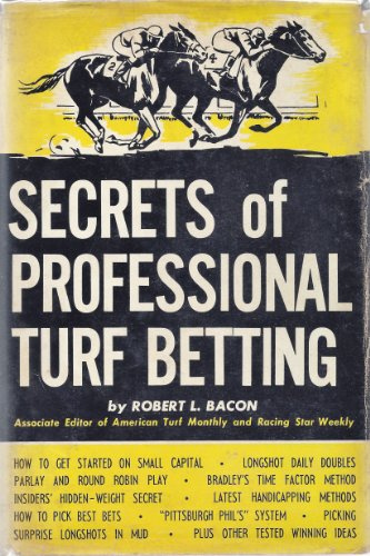 Secrets of Professional Turf Betting