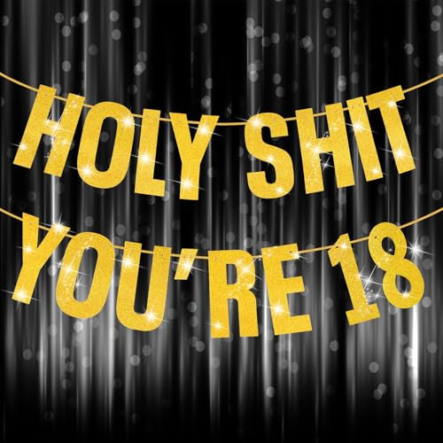 Happy 18th Birthday Banner, 18th Birthday Decorations Banner for Women Men Gold Glitter Banners Holy Shit You're 18 Party Decor Sign Funny Party Supplies
