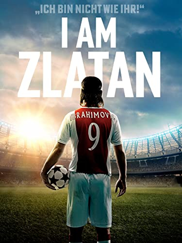 I am Zlatan [dt./OV]