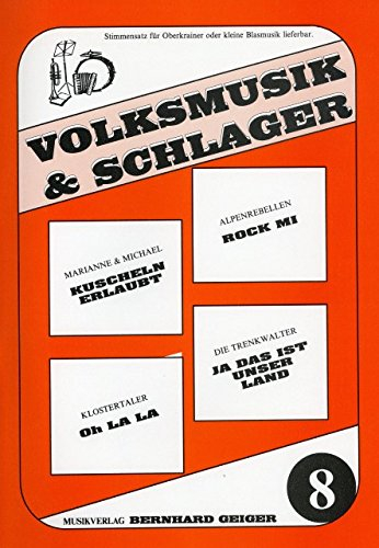 Music Service Bernhard Geiger Volksmusik + Schlager 8 - arrangiert für Keyboard - (Akkordeon) [Noten/Sheetmusic]