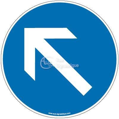 AUA SIGNALETIQUE - Panneau Sens obligatoire Haut Gauche - Ø 450 mm, Aluminium Dibond 3mm