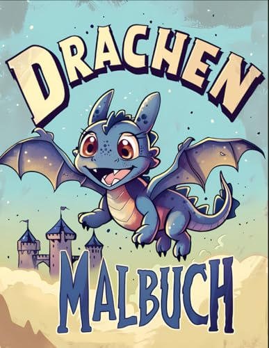 Drachen Malbuch: Tolles Geschenk für Kinder, Jungen und Jugendliche.