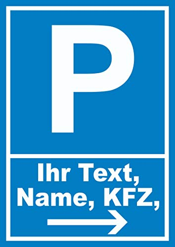 HB-Druck Parkplatz Schild mit Wunschtext Pfeil rechts A2 (420x594mm)