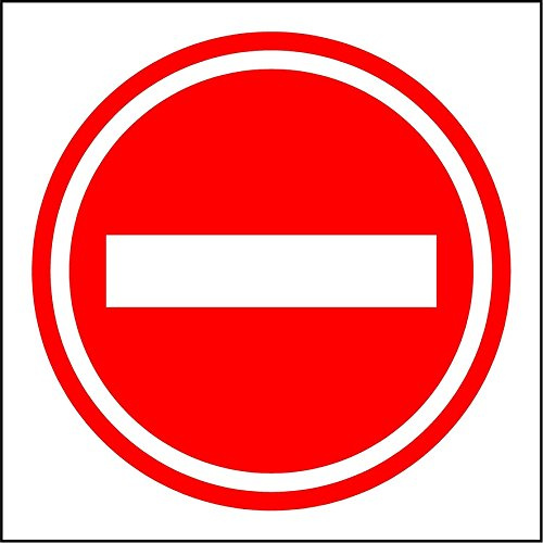 No Entry Sign Safety Sign - 1.2mm Rigid Plastic 300mm x 300mm
