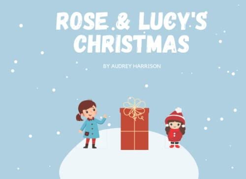 Rose & Lucy's Christmas