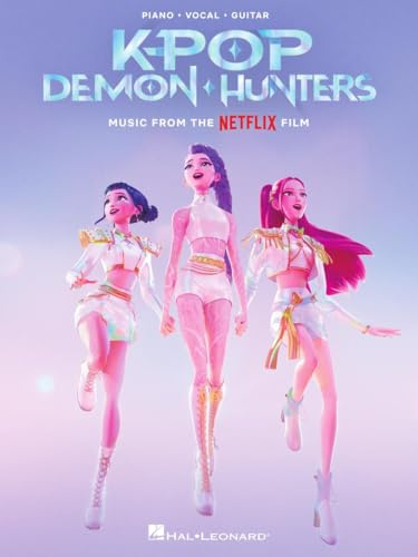 KPop Demon Hunters: Music from the Netflix Film Arranged for Piano, Vocal Line, and Guitar Chords