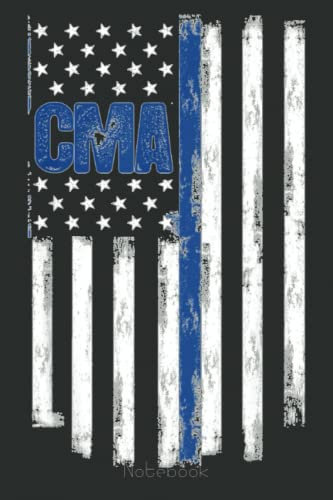 CMA Certified Medical Assistant USA Flag Nurse Medical Staff Notebook: Funny Nursing Student Nurse Composition Notebook Back to School 6x9 Inches 110 ... Pages Journal Diary Gift LPN RN CNA School