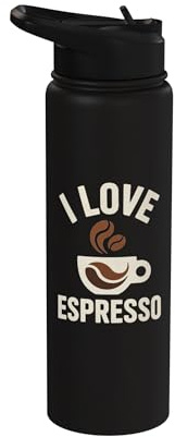 I Love Espresso Coffee Cup Caffeine Lover Stainless Steel Insulated Water Bottle