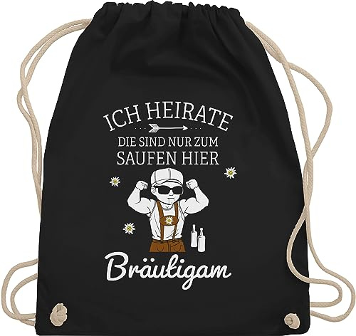 Shirtracer Turnbeutel Rucksack - JGA Junggesellenabschied Männer - Er heiratet Bräutigam die sind nur zum saufen hier - Unisize - Schwarz - polter rucksäcke jungesellenabschied beutel outfit