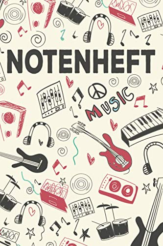 Notenheft: DIN A4 Schul Noten Hefte Blanko Notenlinien Notenblock für Musik Unterricht Hausaufgaben Musiknoten Selberschreiben Notenbuch