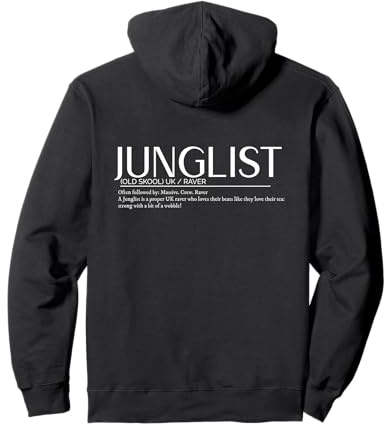 Junglist Drum und Bass DNB Pullover Hoodie