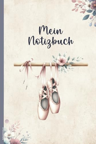 Ballett Notizbuch: Ballettmotiv auf Buch A5 für Notizen und Skizzen für Schüler und Studenten Ballett Geschenk für Ballerina und Ballett Liebhaber Notizheft Dot Grid zum Geburtstag Balletttänzerin
