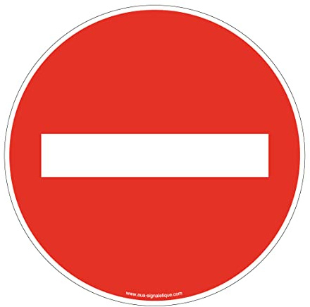 AUA SIGNALETIQUE - Panneau De Signalisation Circulaire en PVC 1.5 mm (Ø 400 mm, Sens Interdit)