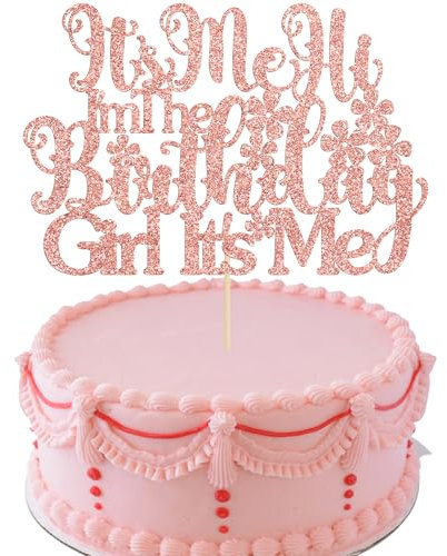 Ephlyn 1Pc It's Me Hi I'm the Birthday Girl It's Me Cake Topper Funny Birthday Cake Decoration for Girls Birthday Party Hip Hop Singer Birthday Party Decorations Rose Gold