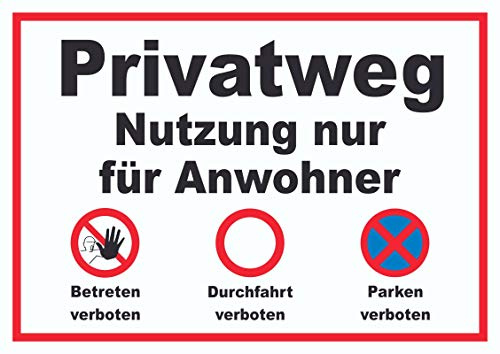 HB-Druck Privatweg Nutzung nur für Anwohner Schild A4 (210x297mm)