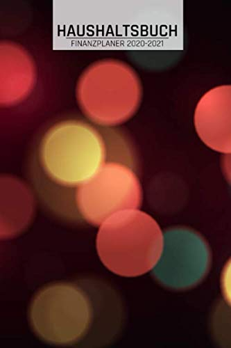 Haushaltsbuch: Bokeh Lichter I Hipster I Einnahmen sparen und Ausgaben planen I DIN A5 I 120 Seiten I Undatiert I Finanzen I Auswertung