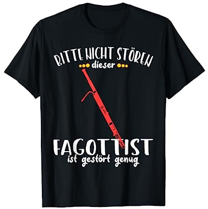 Fagott Fagott - bitte nicht stören T-Shirt