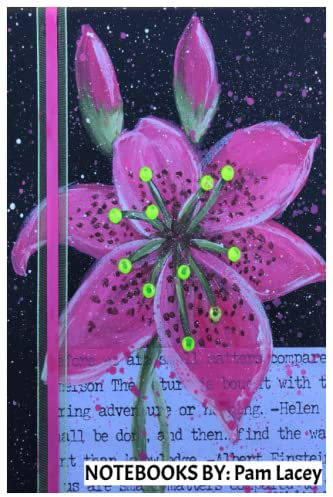 NOTEBOOKS BY: Pam Lacey: Pink Daylily