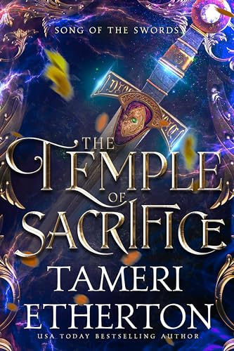The Temple of Sacrifice (Song of the Swords Book 2)